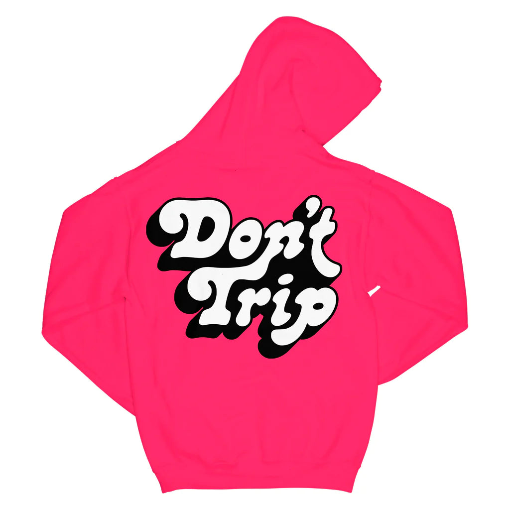 FREE & EASY Don't Trip Drop Shadow OG Hoodie NEON PINK